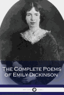 The Complete Poems of Emily Dickinson (Illustrated)