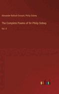 The Complete Poems of Sir Philip Sidney: Vol. II