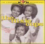 The Complete Red Bird Recordings - The Dixie Cups