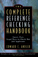 The Complete Reference Checking Handbook - Andler, Edward C