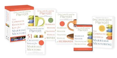 The Complete Resource Kit for Marriage Mentoring: Everything You Need to Launch a Marriage Mentoring Program - Parrott, Les And Leslie, Dr.
