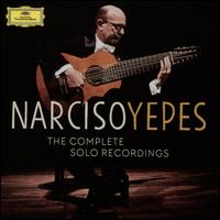 The Complete Solo Recordings - Narciso Yepes (guitar); Narciso Yepes (baroque lute)