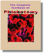 The Complete Textbook of Phlebotomy: Lynn B. Hoeltke - Hoeltke, Lynn B