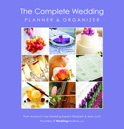 The Complete Wedding Planner & Organizer