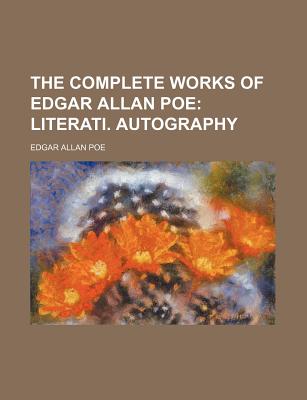 The Complete Works of Edgar Allan Poe - Poe, Edgar Allan
