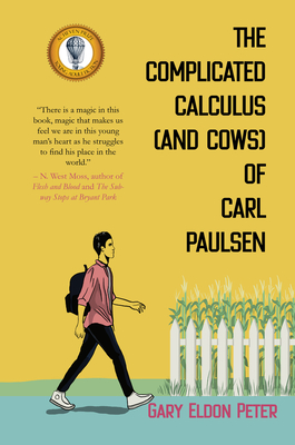 The Complicated Calculus (and Cows) of Carl Paulsen - Peter, Gary Eldon