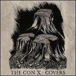 The Con X: Covers