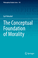 The Conceptual Foundation of Morality