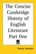 The Concise Cambridge History of English Literature Part One