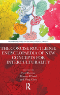 The Concise Routledge Encyclopaedia of New Concepts for Interculturality