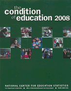 The Conditition of Education - Planty, Michael, and Hussar, William, and Snyder, Thomas