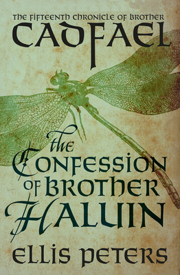 The Confession of Brother Haluin - Peters, Ellis