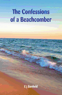 The Confessions of a Beachcomber