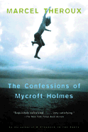 The Confessions of Mycroft Holmes