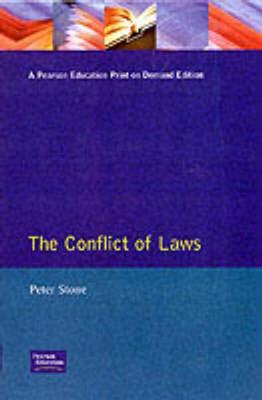 The Conflict of Laws - Stone, Peter