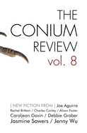 The Conium Review: Vol. 8