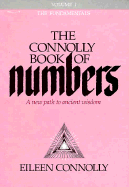 The Connolly Book of Numbers: The Fundamentals