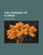 The Conquest of Florida