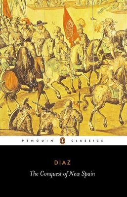 The Conquest Of New Spain By Bernal Diaz Del Castillo: Compare Prices On New & Used Copies | Alibris