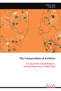 The Conservation of Artifacts: A Case of the Cloud Pattern-Painted Boots from 1600 Years