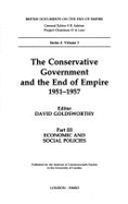 The Conservative Government and the End of Empire, 1951-1957