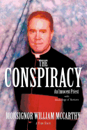 The Conspiracy: An Innocent Priest