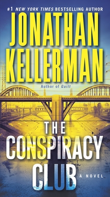 The Conspiracy Club - Kellerman, Jonathan