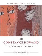 The Constance Howard Book of Stitches