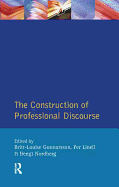 The Construction of Professional Discourse