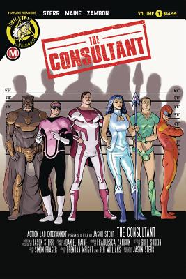 The Consultant Volume 1 - Sterr, Jason, and Main, Daniel, and Fraser, Simon