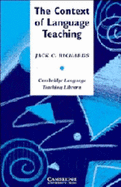 The Context of Language Teaching - Richards, Jack C.