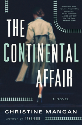 The Continental Affair - Mangan, Christine