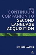 The Continuum Companion to Second Language Acquisition