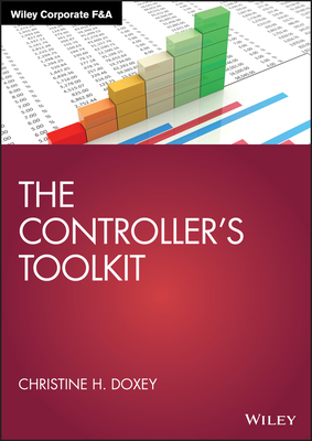 The Controller's Toolkit - Doxey, Christine H