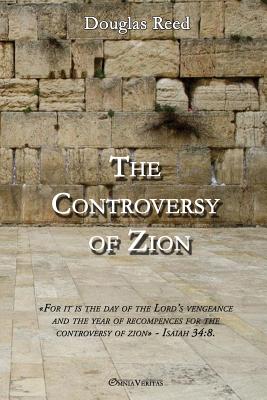 The Controversy of Zion - Reed, Douglas