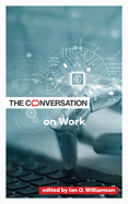 The Conversation on Work