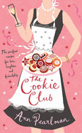 The Cookie Club. Ann Pearlman