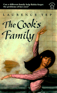 The Cook's Family - Yep, Laurence, Ph.D.