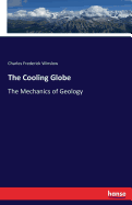 The Cooling Globe: The Mechanics of Geology