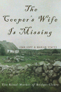 The Cooper's Wife Is Missing: The Trials of Bridget Cleary