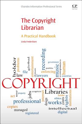 The Copyright Librarian: A Practical Handbook - Frederiksen, Linda