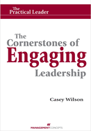 The Cornerstones of Engaging Leadership