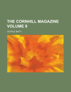 The Cornhill Magazine Volume 9