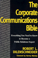 The Corporate Communications Bible