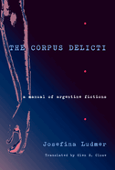 The Corpus Delicti: A Manual of Argentine Fictions