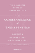 The Correspondence of Jeremy Bentham, Volume 4: October 1788 to December 1793