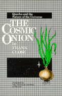The Cosmic Onion: Quarks and the Nature of the Universe