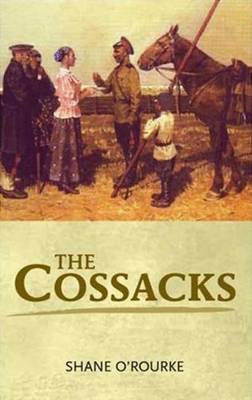 The Cossacks - O'Rourke, Shane