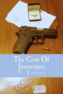 The Cost of Innocence