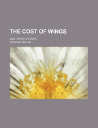 The Cost of Wings and Other Stories